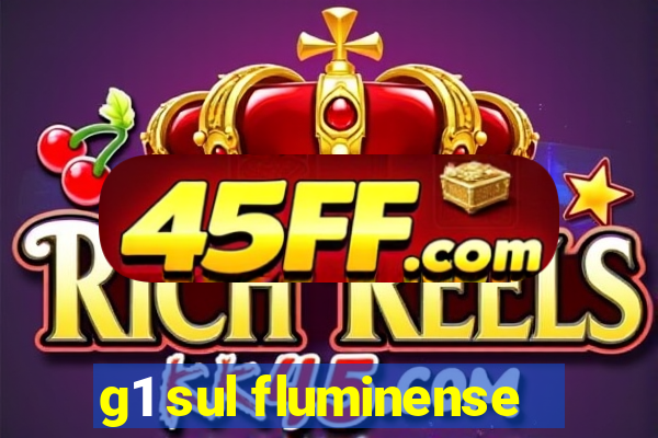 g1 sul fluminense